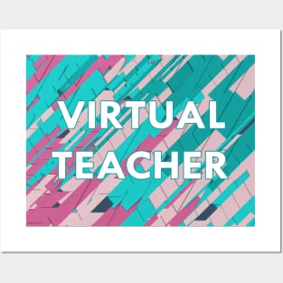 Virtual Teacher Shirt & else, Online education, Best Teacher gift Posters and Art